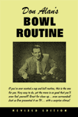 Don Alan's Bowl Routine
