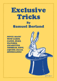 Berland's Exclusive Tricks by Sam Berland (Revised Edition)