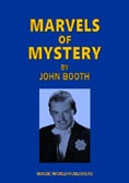 Marvels of Mystery by John Booth