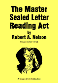 Master Sealed Letter Reading Act by Robert A. Nelson