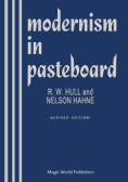 Modernism in Pasteboard by R W Hull and Nelson Hahne