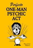 The Perfecto One Man Psychic Act