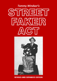 Tommy Windsor's Street Faker Act