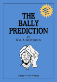 The Bally Prediction by William A. Stevenson