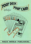 Your Deck, Your Card by Kardyro (Senor Torino