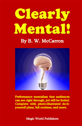 Clearly Mental by B. W. McCarron