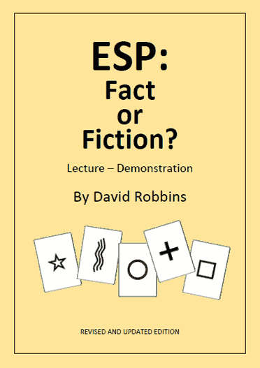 ESP: Fact or Fiction Lecture by David Robbins