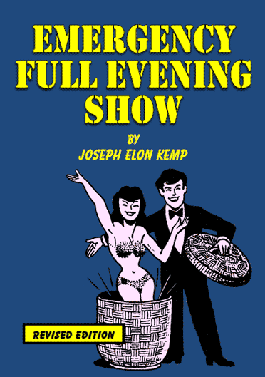 Emergency Full Evening Show by Joseph Elon Kemp (Revised Edition)