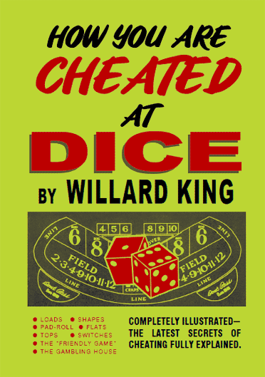 How You Are Cheated at Dice by Willard King