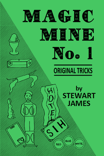 Magic Mine No. 1 by Stewart James