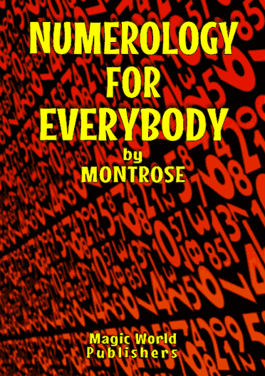 Numerology for Everybody by Montrose