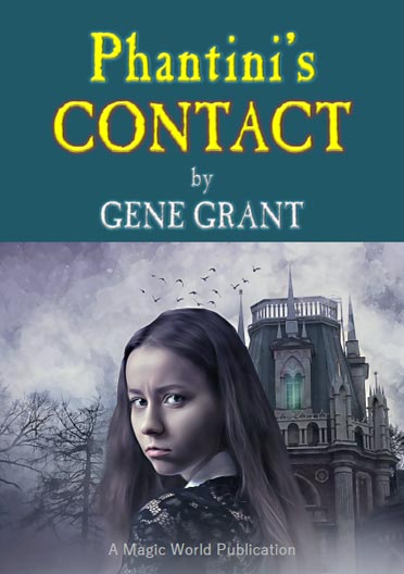 Phantini's CONTACT by Gene Grant