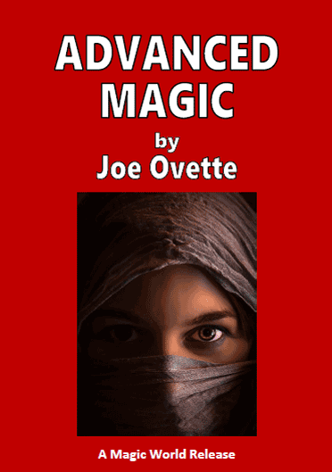 Advanced Magic by Joe Ovette