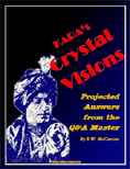 Kara's Crystal Visions: Projected Answers from the Q&A Master by B.W. McCarron