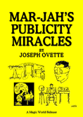 Mar-Jah's Publicity Miracles by Joe Ovette