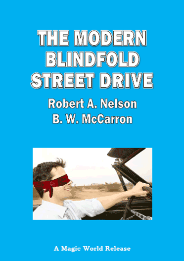 The Modern Blindfold Street Drive by Nelson and McCarron