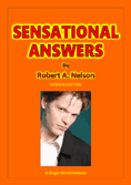 Sensational Answers by Robert A. Nelson