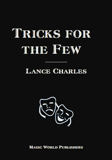 Tricks for the Few by Lance Charles